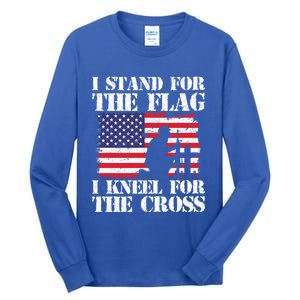 I Stand For The Flag I Kneel For The Cross 4th Of July Great Gift Tall Long Sleeve T-Shirt