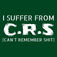 I Suffer From Crs Cant Remember Shit Sustainable Beanie