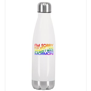 Im Sorry For What I Said When I Was Mormon Funny Stainless Steel Insulated Water Bottle