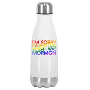 Im Sorry For What I Said When I Was Mormon Funny Stainless Steel Insulated Water Bottle