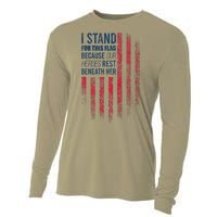 I Stand For This Flag Because Our Heroes Rest Beneath Her Cooling Performance Long Sleeve Crew