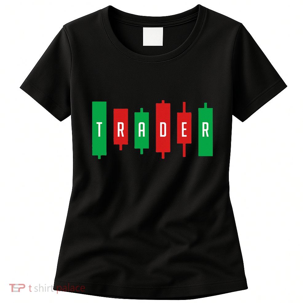 Investor Stock Forex Market Currency Trader Gift T V2 Womens T-Shirt