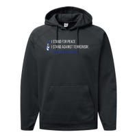 I Stand For Peace.I Stand With Israel Design Performance Fleece Hoodie