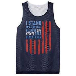 I Stand For This Flag Because Our Heroes Rest Beneath Her Mesh Reversible Basketball Jersey Tank