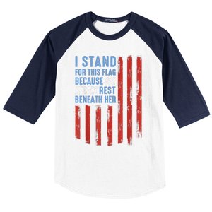 I Stand For This Flag Because Our Heroes Rest Beneath Her Baseball Sleeve Shirt