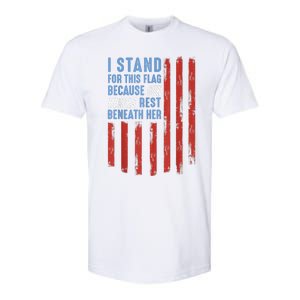 I Stand For This Flag Because Our Heroes Rest Beneath Her Softstyle CVC T-Shirt