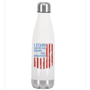 I Stand For This Flag Because Our Heroes Rest Beneath Her Stainless Steel Insulated Water Bottle