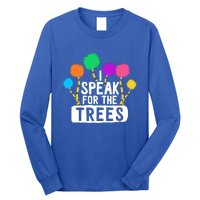 I Speak For The Tree Earth Day Inspiration Hippie Funny Gift Long Sleeve Shirt