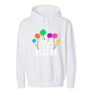 I Speak For The Tree Earth Day Inspiration Hippie Funny Gift Garment-Dyed Fleece Hoodie