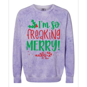 IM So Freaking Merry Funny Christmas Holiday Party Meaningful Gift Colorblast Crewneck Sweatshirt