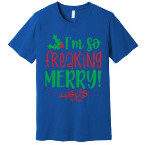 IM So Freaking Merry Funny Christmas Holiday Party Meaningful Gift Premium T-Shirt