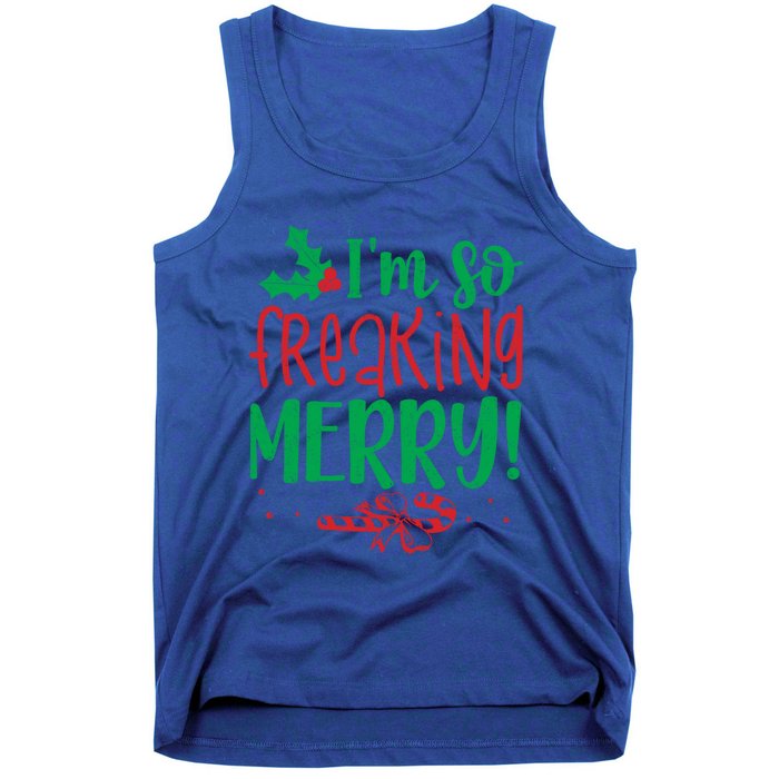 IM So Freaking Merry Funny Christmas Holiday Party Meaningful Gift Tank Top