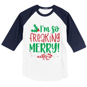 IM So Freaking Merry Funny Christmas Holiday Party Meaningful Gift Baseball Sleeve Shirt