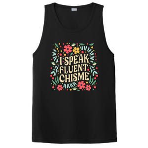 I Speak Fluent Chisme Funny Spanish Gossip Latina Chismosa PosiCharge Competitor Tank