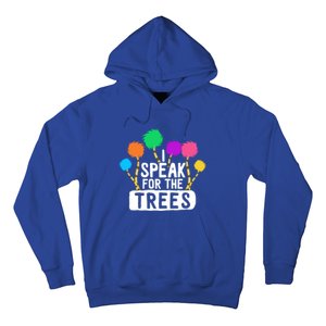 I Speak For The Tree Earth Day Inspiration Hippie Funny Gift Hoodie