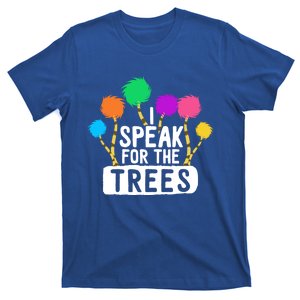 I Speak For The Tree Earth Day Inspiration Hippie Funny Gift T-Shirt