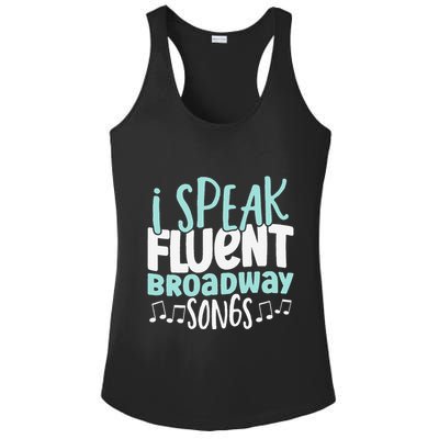I Speak Fluent Broadway And Sarcasm Theater Ladies PosiCharge Competitor Racerback Tank