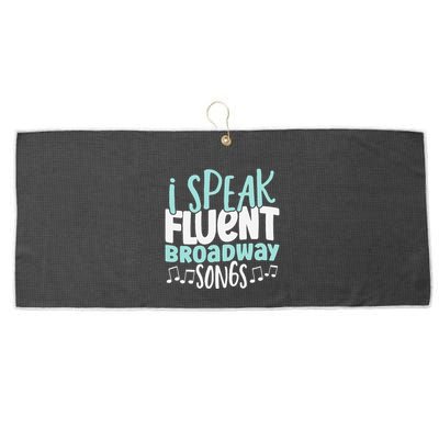 I Speak Fluent Broadway And Sarcasm Theater Large Microfiber Waffle Golf Towel