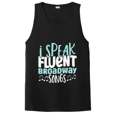 I Speak Fluent Broadway And Sarcasm Theater PosiCharge Competitor Tank