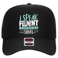 I Speak Fluent Broadway And Sarcasm Theater Hat