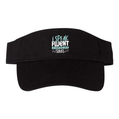 I Speak Fluent Broadway And Sarcasm Theater Visor
