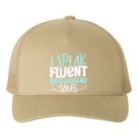 I Speak Fluent Broadway And Sarcasm Theater Yupoong Adult 5-Panel Trucker Hat