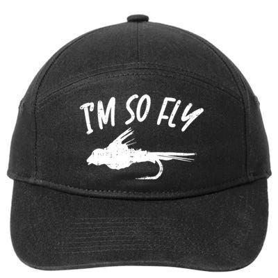 Im So Fly Bass Trout Fishing Angling Fisherman Angler Gift 7-Panel Snapback Hat