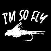 Im So Fly Bass Trout Fishing Angling Fisherman Angler Gift Drawstring Bag