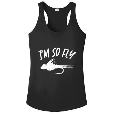 Im So Fly Bass Trout Fishing Angling Fisherman Angler Gift Ladies PosiCharge Competitor Racerback Tank