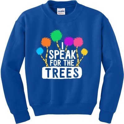 I Speak For The Tree Earth Day Inspiration Hippie Funny Gift Kids Sweatshirt