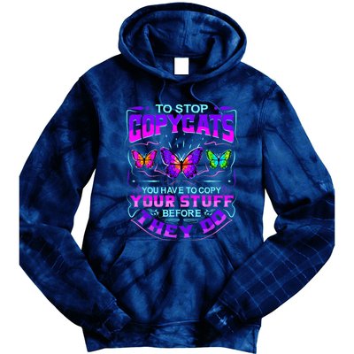 Inspirational Slogans For Writers & Musicians, Funny Copycat Tie Dye Hoodie