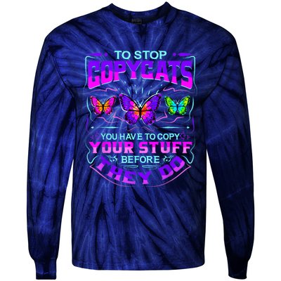 Inspirational Slogans For Writers & Musicians, Funny Copycat Tie-Dye Long Sleeve Shirt