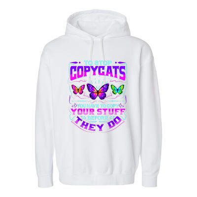 Inspirational Slogans For Writers & Musicians, Funny Copycat Garment-Dyed Fleece Hoodie