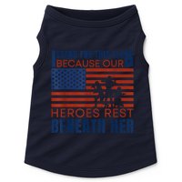 I Stand For This Flag Because Our Heroes Rest Beneath Her Doggie Tank