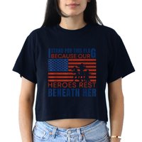 I Stand For This Flag Because Our Heroes Rest Beneath Her Crop Top
