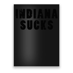 Indiana Sucks Funny State Rivalry Poster