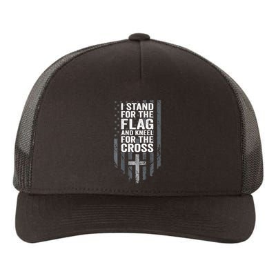 I Stand For The Flag And Kneel For The Cross Yupoong Adult 5-Panel Trucker Hat