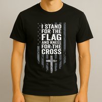 I Stand For The Flag And Kneel For The Cross T-Shirt