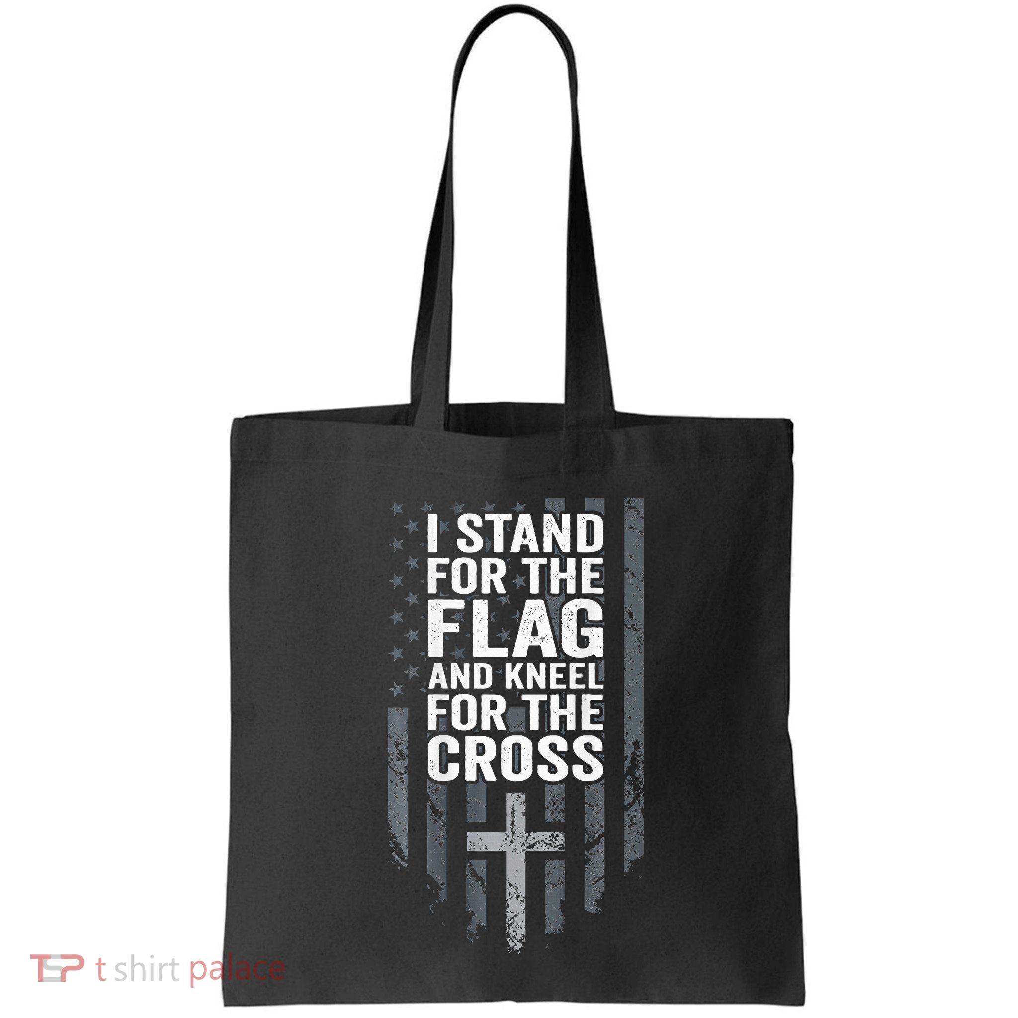 I Stand For The Flag And Kneel For The Cross Bag