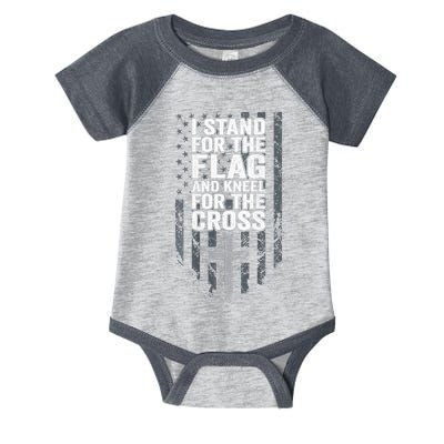 I Stand For The Flag And Kneel For The Cross Infant Baby Jersey Bodysuit