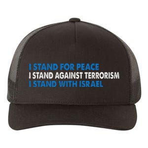 I stand for Peace I stand against terrorism Yupoong Adult 5-Panel Trucker Hat