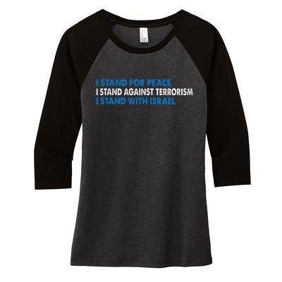 I stand for Peace I stand against terrorism Women's Tri-Blend 3/4-Sleeve Raglan Shirt