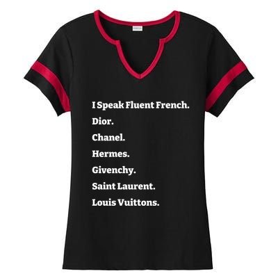 I Speak Fluent French Dior Ladies Halftime Notch Neck Tee