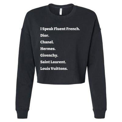 I Speak Fluent French Dior Cropped Pullover Crew