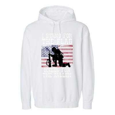 I Stand For The Flag Knee For Fallen Soldier Memorial Day Gift Garment-Dyed Fleece Hoodie