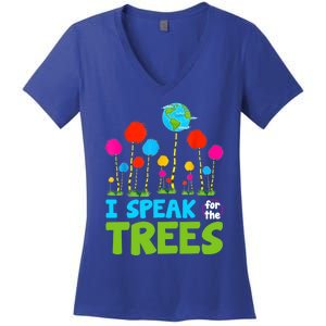 I Speak For Trees Earth Day Save Earth Inspiration Hippie Gift Women's V-Neck T-Shirt