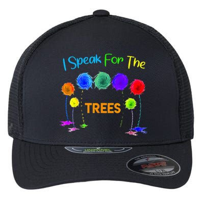 I Speak For Trees Earth Day Save Earth Inspiration Hippie Flexfit Unipanel Trucker Cap