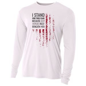 I Stand For This Flag Because Our Heroes Rest Beneath Her Cooling Performance Long Sleeve Crew