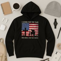 I Stand For The Flag And Kneel For The Cross Gift Hoodie