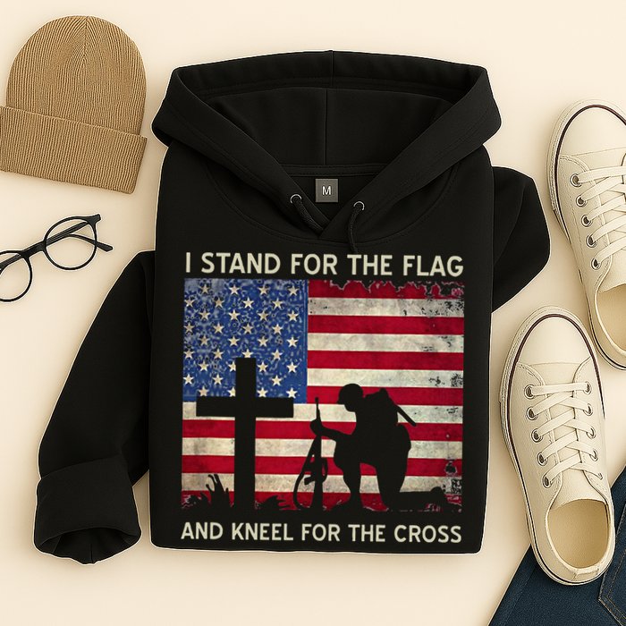 I Stand For The Flag And Kneel For The Cross Gift Hoodie